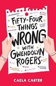 Fifty-Four Things Wrong with Gwendolyn Rogers - book review - Huntley ...